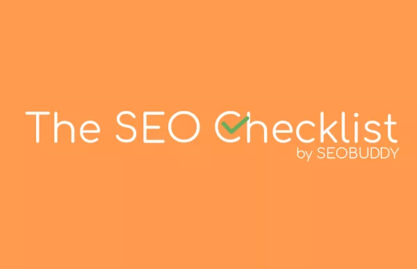 SEO Checklist: SEO to optimize your website